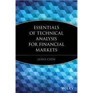 Essentials of Technical Analysis for Financial Markets by Chen, James, 9780470537299