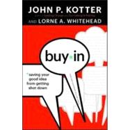 Buy-In by Kotter, John P., 9781422157299