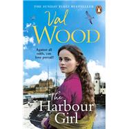 The Harbour Girl by Wood, Val, 9781529177299