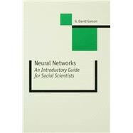 Neural Networks An Introductory Guide for Social Scientists by G David Garson, 9780761957300