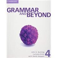 Grammar and Beyond, Level 4 by Bunting, John D.; Diniz, Luciana; Reppen, Randi, 9781107697300