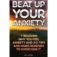 Beat Up Your Anxiety by Middleton, Karla, 9781523327300