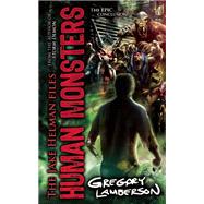 Human Monsters by Lamberson, Gregory, 9781605427300