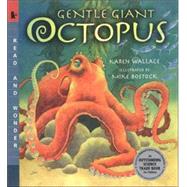 Gentle Giant Octopus Read and Wonder by Wallace, Karen; Bostock, Mike, 9780763617301