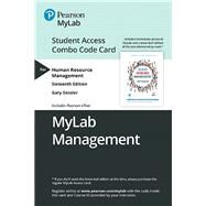 MyLab Management with Pearson eText -- Combo Access Card -- for Human Resource Management by Dessler, Gary, 9780135637302