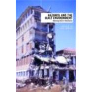 Hazards and the Built Environment: Attaining Built-in Resilience by Bosher; Lee, 9780415427302