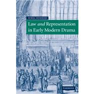 Law and Representation in Early Modern Drama by Subha Mukherji, 9780521117302