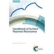 Handbook of Surface Plasmon Resonance by Schasfoort, Richard B. M.; Schasfoort, Richard (CON); Marquart, Arnoud (CON); Schuck, Peter (CON); Gedig, Erk T. (CON), 9781782627302