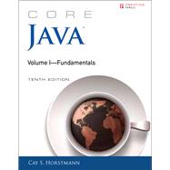 Core Java Volume I--Fundamentals by Horstmann, Cay S., 9780134177304