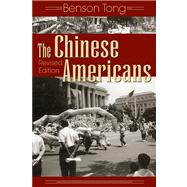 Chinese Americans : Revised Edition by TONG BENSON, 9780870817304