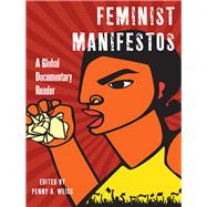 Feminist Manifestos by Weiss, Penny A.; Brueske, Megan (CON), 9781479837304