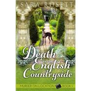 Death in the English Countryside by Rosett, Sara, 9781500687304