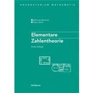 Elementare Zahlentheorie by Remmert, Reinhold; Ullrich, Peter, 9783764377304