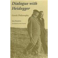 Dialogue With Heidegger by Beaufret, Jean; Sinclair, Mark, 9780253347305