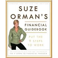 Suze Orman's Financial Guidebook Put the 9 Steps to Work by ORMAN, SUZE, 9780307347305