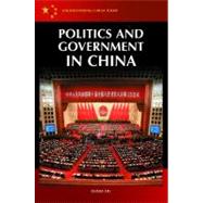 Politics and Government in China by Liu, Guoli, 9780313357305