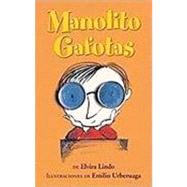 Manolito Gafotas by Lindo, Elvira, 9780761457305