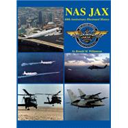 Naval Air Station Jacksonville, Florida, 1940-2000 by Williamson, Ronald M., 9781563117305