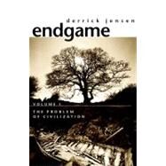 Endgame, Volume 1 by Jensen, Derrick, 9781583227305