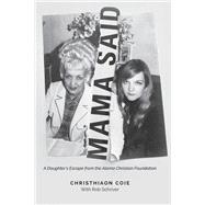 Mama Said by Christhiaon Coie, 9781621907305