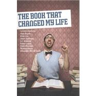 The Book That Changed My Life by McCall Smith, Alexander; Cox, Brian; Rosen, Michael; Galloway, Janice, 9781906817305