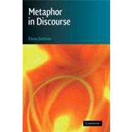 Metaphor in Discourse by Elena Semino, 9780521867306