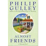 Almost Friends : A Harmony Novel by Gulley, Philip, 9780060897307
