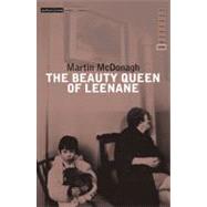 The Beauty Queen of Leenane by McDonagh, Martin, 9780413707307