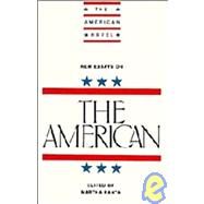 New Essays on  The American by Edited by Martha Banta, 9780521307307