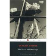 The Power and the Glory by Greene, Graham; Updike, John, 9780142437308