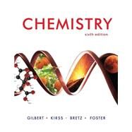 Chemistry by Gilbert, Thomas R.; Kirss, Rein V.; Bretz, Stacey Lowery; Foster, Natalie, 9780393697308