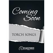 Torch Songs by Lane, Amy, 9781641087308