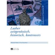 Luther by Faber, Richard; Puschner, Uwe, 9783631677308