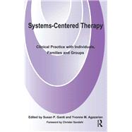Systems-centered Therapy by Agazarian, Yvonne M., 9780367327309