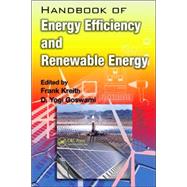 Handbook of Energy Efficiency and Renewable Energy by Goswami; D. Yogi, 9780849317309