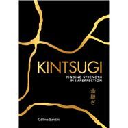 Kintsugi by Santini, Celine, 9781449497309