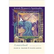 Four Centuries of Jewish Women's Spirituality by Umansky, Ellen M., 9781584657309