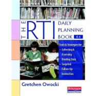The RTI Daily Planning Book, K-6 by Owocki, Gretchen, 9780325017310