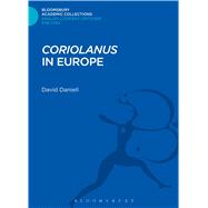 'Coriolanus' in Europe by Daniell, David, 9781472507310