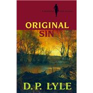 Original Sin A Samantha Cody Mystery by Lyle, D. P., 9781944387310