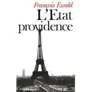 L'tat providence by Franois Ewald, 9782246307310