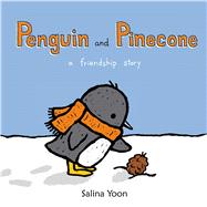 Penguin and Pinecone by Yoon, Salina; Yoon, Salina, 9780802737311