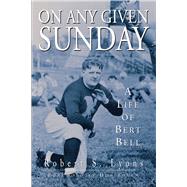 On Any Given Sunday by Lyons, Robert S., 9781592137312