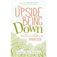 The Upside of Being Down by Rodriguez, Carolina Mejia; Ee-lian, Lee, 9781642797312
