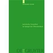 Juristische Textarbeit im Spiegel der Offentlichkeit by Felder, Ekkehard, 9783110177312