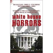 White House Horrors by Bill Crider; Martin Greenberg, 9780743487313