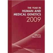 The Year in Human and Medical Genetics 2009 by Smith, Moyra, 9781573317313