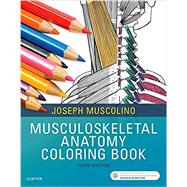 Musculoskeletal Anatomy Coloring Book by Muscolino, Joseph E., 9780323477314
