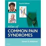 Atlas of Common Pain Syndromes by Waldman, Steven D., M.d., 9780323547314