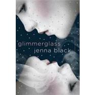 Glimmerglass by Black, Jenna, 9781429927314
